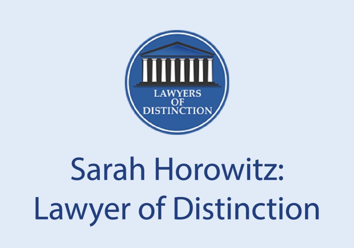Sarah Horowitz:Lawyer of Distinction